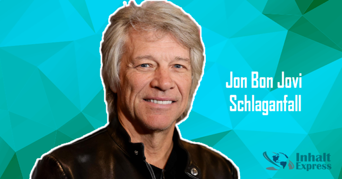 jon bon jovi schlaganfall