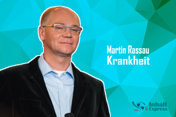 martin rassau krankheit