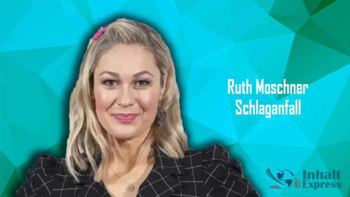 ruth moschner schlaganfall